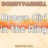 Download track Brown Girl In The Ring (Remaster 2024)