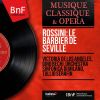 Download track Orchestra Sinfonica Di Milano, Tullio Serafin, Gino Bechi - Il Barbiere Di Siviglia, Act I: Largo Al Factotum (Cavatina) (Figaro)