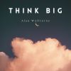Download track Think Big