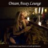 Download track Lost In A Daydream Downbeat Relax Cafe Version