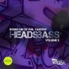 Download track Headsbass Volume 5 Dj Mix (Mixed By Phil Tangent)