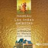 Download track Les Indes Galantes - Ballet HÃ©roÃ¯que En 1 Prologue Et 4 EntrÃ©es [1735-1735]. Livret De Louis Fuzelier - Prologue: Ouverture