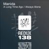 Download track A Long Time Ago (Original Mix)