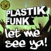 Download track Let Me See Ya (Bastian Van Shield Remix)