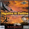 Download track Negative To Positive