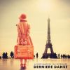 Download track Dernière Danse (Extended Mix)