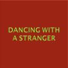 Download track Dancing With A Stranger (Extended Version, Tribute To Sam Smith & Normani)