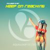 Download track Keep On Reaching (Club Mix)