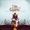 Download track Dile Que Tu Me Quieres