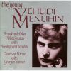 Download track 02. Y. Menuhin, H. Menuhin, G. Enesco - Franck, Violin Sonata. II. Allegro