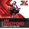 Download track Don't Let Me Go