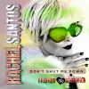 Download track Don't Shut Me Down [Extended Mix]