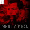 Download track I'm Not That Person