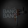 Download track Bang Bang (Raindropz Remix)