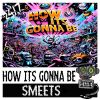 Download track How It's Gonna Be (Extended Mix)