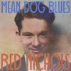 Download track Mean Dog Blues (Remastered 2014) (Remastered 2014)