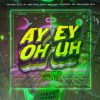Download track Ay Ey Oh Uh (Grissly Remix)