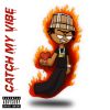 Download track Catch My Vibe
