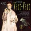 Download track 1. Vert-Vert Comic Opera In Three Acts. Libretto By Henri Meilhac And Charles Nuitter. First Performance: 10 March 1869 Opera-Comique Paris. Overture
