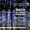 Download track St John Passion, Bwv 245 Part II Xxxiii. Und Siehe Da, Der Vorhang Im Tempel Zerriss (Recitative) (Live)