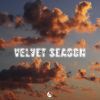Download track Velvet Season