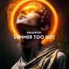 Download track Summer Too Hot