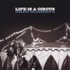Download track Life Is A Circus