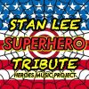 Download track Superhero (Tribute To Stan Lee)