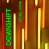 Download track Downshift (Extended Mix)