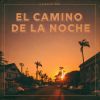 Download track El Camino De La Noche
