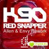 Download track Red Snapper (Allen & Envy Rework)
