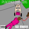 Download track Go Bwah