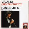 Download track 1. Concerto For Oboe Strings Continuo In A Minor F VII RV 461: I. Allegro Non Molto