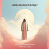Download track Angelic Protection And Healing In Sleep