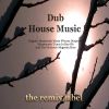 Download track Dub Housemusic - Continuous House Music DJ Mix