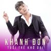 Download track Tuổi Trẻ Khờ Dại - Short Version 2