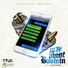 Download track Phone Boomin'