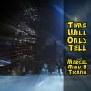 Download track Time Will Only Tell (Instrumental Version)
