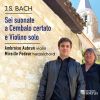Download track Sonate No. 2 En La Majeur, BWV 1015: III. Andante Un Poco