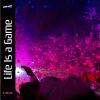 Download track Life Is A Game