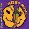 Download track Haus Musik (Terrence Parker Remix)