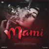 Download track Mami