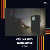 Download track Witte Ruis In De Cabine