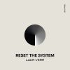 Download track Reset The System
