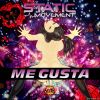 Download track Me Gusta