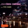 Download track Chove Lá Fora
