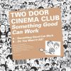 Download track Something Good Can Work (Ted & Francis Remix)