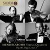 Download track String Quartet No. 2 In A Minor, Op. 13, MWV R22: IV. Presto - Adagio Non Lento