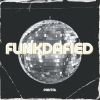 Download track FunkDaFied