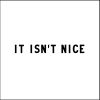 Download track It Isn't Nice